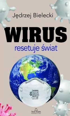 Wirus resetuje świat - tantis.pl