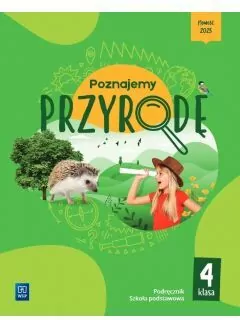Poznajemy przyrodę. Klasa 4. Szkoła podstawowa. Podręcznik - tantis.pl