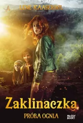 Próba ognia. Zaklinaczka. Tom 1 (wydanie filmowe)