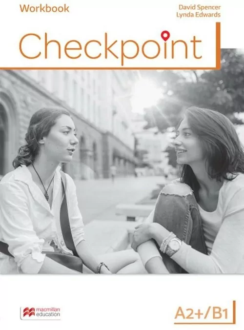 Checkpoint. Workbook (Ćwiczenia). Poziom A2+/B1. Język angielski - tantis.pl