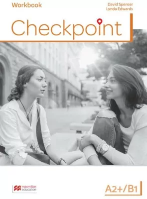 Język angielski - Checkpoint. Workbook (Ćwiczenia). Poziom A2+/B1. Język angielski