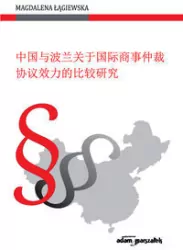 Skuteczność umowy o arbitraż w prawie chińskim..