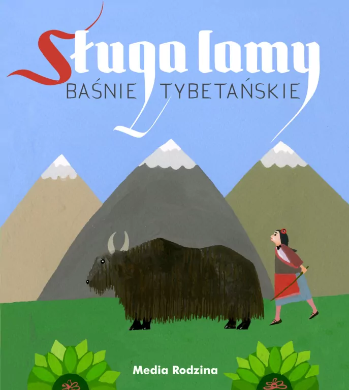 Sługa lamy. Baśnie tybetańskie - tantis.pl