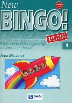 New Bingo Plus 1. Podręcznik do języka angielskiego dla szkoły podstawowej