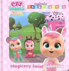 Cry Babies. Czytanka rozkładanka cz. 1 Magiczny świat bobasów