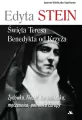 Edyta Stein. Święta Teresa Benedykta od Krzyża - tantis.pl