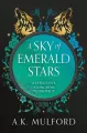 A Sky of Emerald Stars. Book 2 - tantis.pl