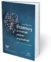 Rozmowy ze znanymi psychiatrami - tantis.pl