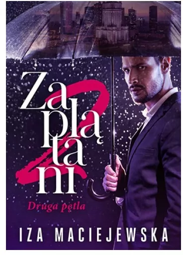 Zaplątani. Druga pętla - tantis.pl