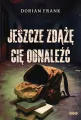 Jeszcze zdążę cię odnaleźć - tantis.pl