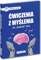 Ćwiczenia z myślenia. Jak "odmłodzić" mózg - tantis.pl