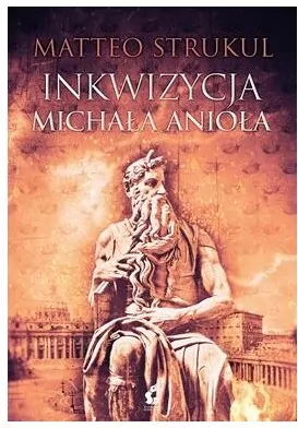 Inkwizycja Michała Anioła - tantis.pl