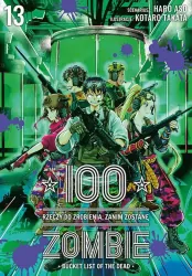 100 rzeczy do zrobienia, zanim zostanę zombie. Tom 13