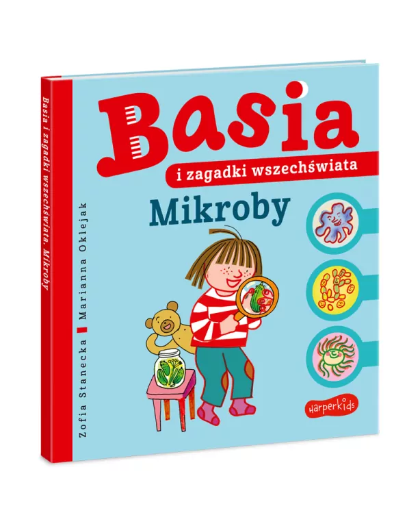 Mikroby. Basia i zagadki wszechświata - tantis.pl