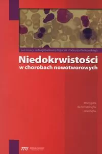 Niedokrwistości w chorobach nowotworowych - tantis.pl