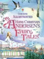 Illustrated Hans Christian Andersen's Fairy Tales - tantis.pl