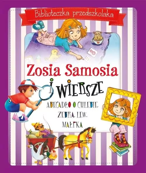 Zosia Samosia wiersze. Biblioteczka przedszkolaka - tantis.pl