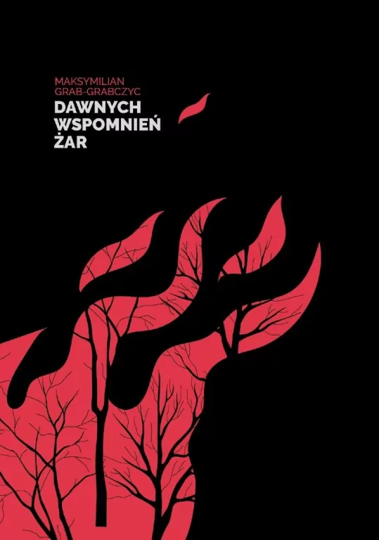 Dawnych wspomnień żar - tantis.pl