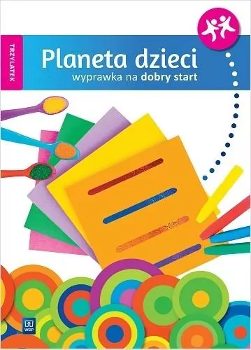 Planeta dzieci. Trzylatek. Wyprawka na start - tantis.pl