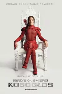 Kosogłos. Igrzyska Śmierci. Tom 3. Okładka filmowa - tantis.pl