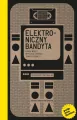 Elektroniczny bandyta. Rynek wideo w Polsce okresu transformacji - tantis.pl