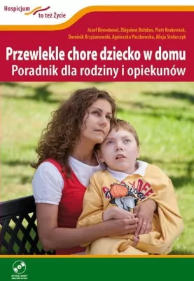 Przewlekle chore dziecko w domu z płytą DVD