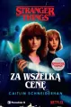 Stranger Things. Za wszelką cenę - tantis.pl