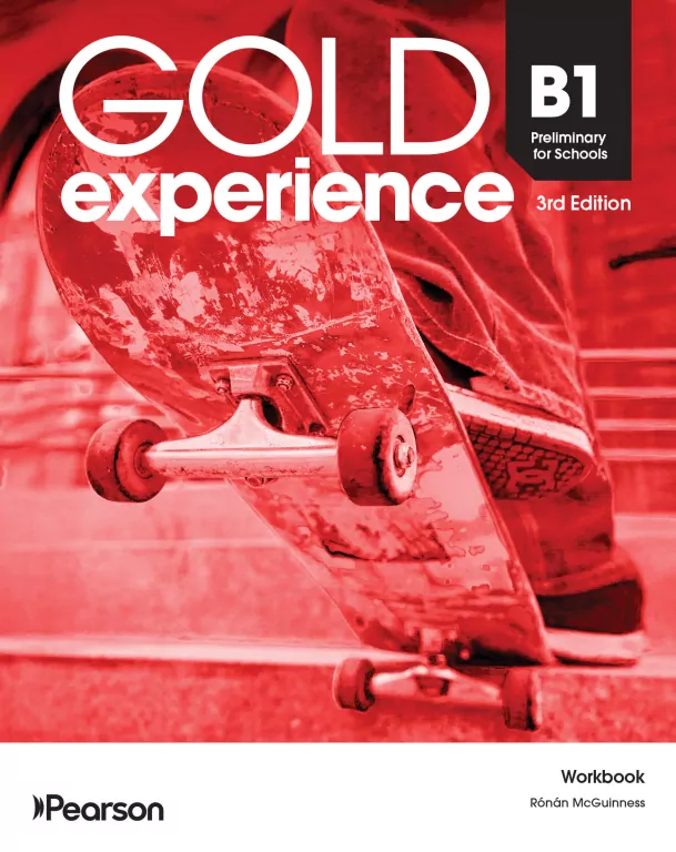 Gold Experience 3rd. B1 Preliminary for Schools WB - tantis.pl