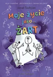 Moje życie jako... Żart