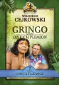 Łowca tajemnic. Gringo wśród dzikich plemion. Tom 2. Wydanie kieszonkowe - tantis.pl
