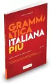 Grammatica Italiana Piu - tantis.pl