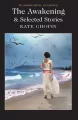 The Awakening & Selected Stories - tantis.pl