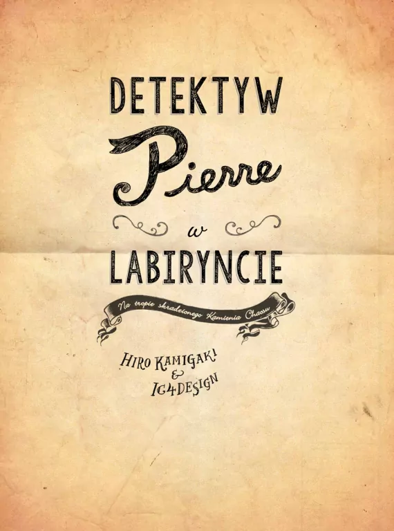Detektyw Pierre w labiryncie - tantis.pl