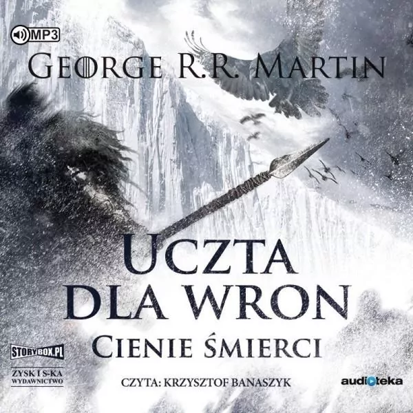 Uczta dla wron. Cienie śmierci. Pieśń lodu i ognia. Tom 4.1.  Audiobook - tantis.pl