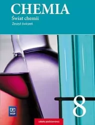 Świat chemii. Chemia 8. Zeszyt ćwiczeń
