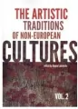 The artistic traditions of non-european cultures. Vol. 2 - tantis.pl