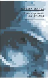 Pisma rozproszone z lat 1989-2000