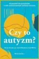 Czy to autyzm? Przewodnik dla specjalistów i osób - tantis.pl