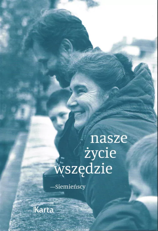 Nasze życie wszędzie - Siemieńscy - tantis.pl
