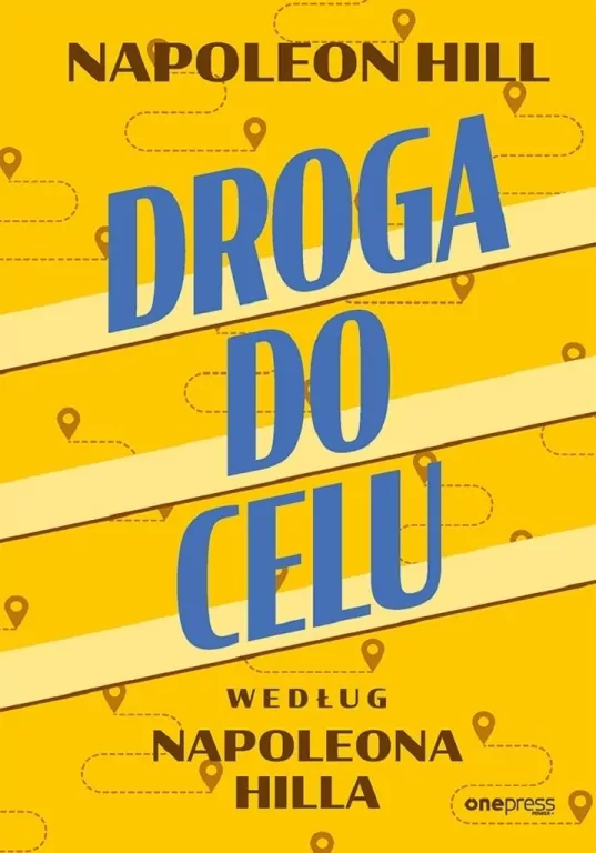 Droga do celu według Napoleona Hilla - tantis.pl