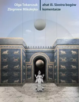 ahat ili?. Siostra bogów