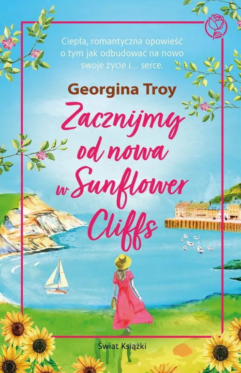 Zacznijmy od nowa w Sunflower Cliffs - tantis.pl
