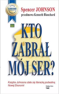 Kto zabrał mój ser? - tantis.pl