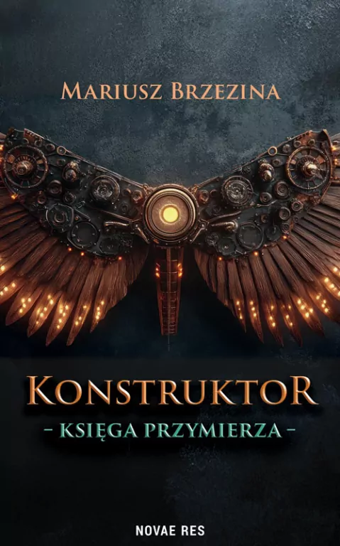 Konstruktor. Księga przymierza - tantis.pl