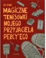 Magiczne tenisówki mojego przyjaciela Percy'ego - tantis.pl
