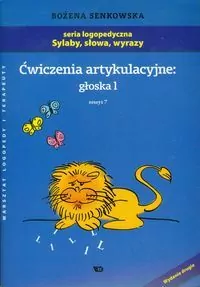 Ćwiczenia artykulacyjne. Głoska L. Zeszyt 7 - tantis.pl