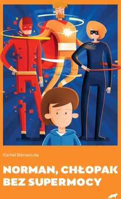 Norman, chłopak bez supermocy