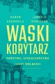 Wąski korytarz. Państwa, społeczeństwa i losy wolności - tantis.pl