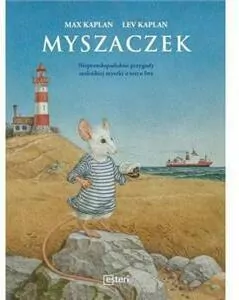 Myszaczek. Niesamowita przygoda najodważniejszej myszki na świecie - tantis.pl