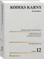 Kodeks karny. Komentarz w.12 - tantis.pl